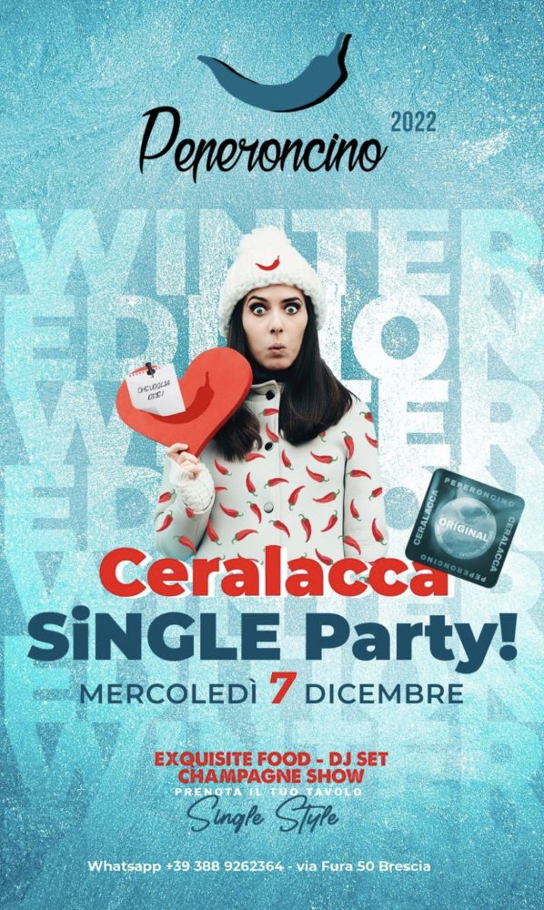 Ceralacca Single Party al Peperoncino!